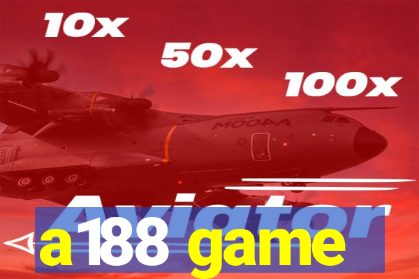 a188 game